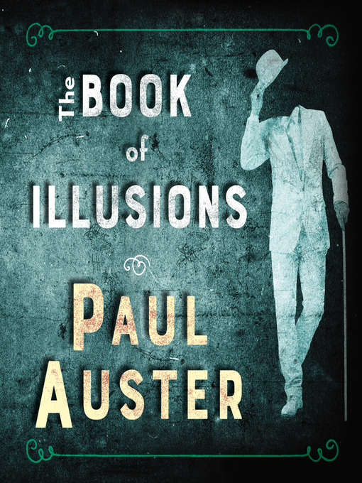 Title details for The Book of Illusions by Paul Auster - Available